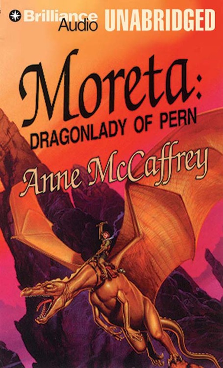 Anne McCaffrey - Dragonriders of Pern 07 - Moreta Dragonlady of Pern [V1].txt