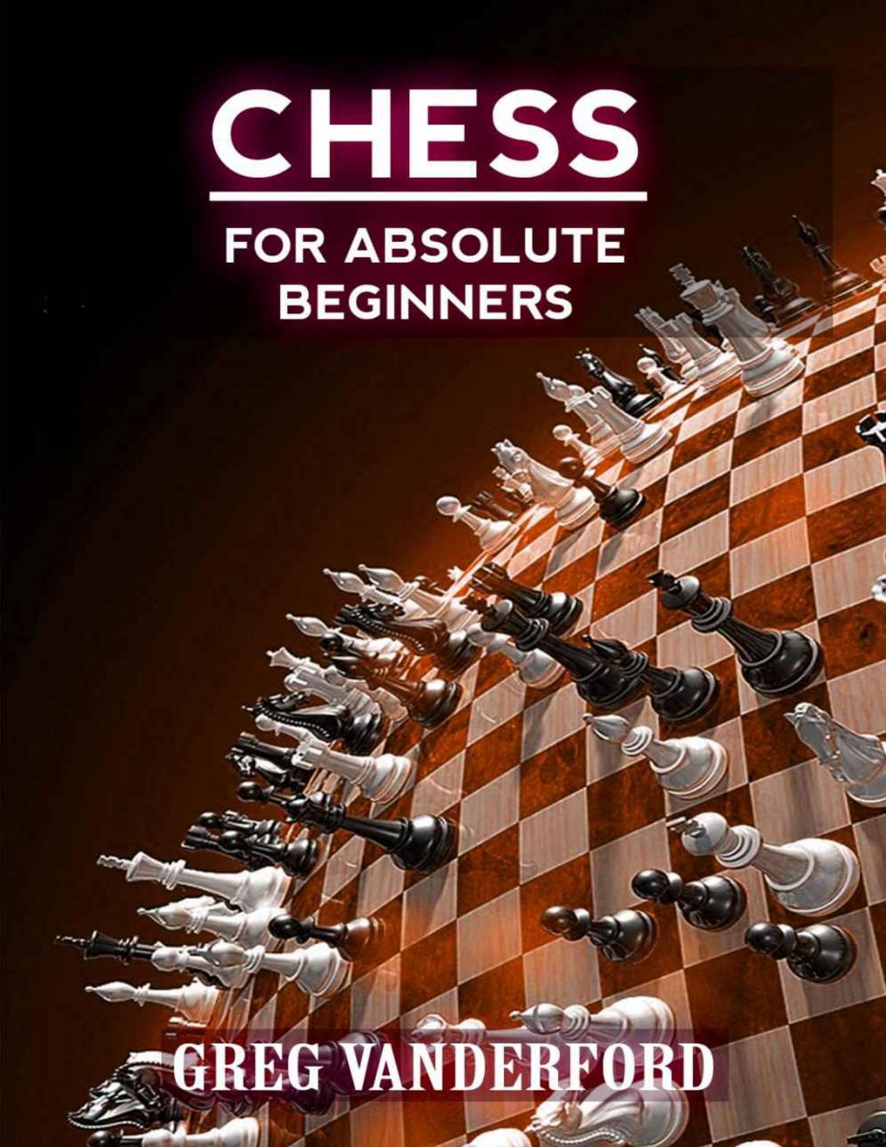 Chess for Absolute Beginners