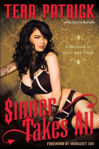 Sinner Takes All: A Memoir of Love & Porn