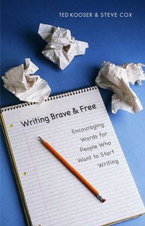 Writing brave and free: encouraging words for people who want to start writing