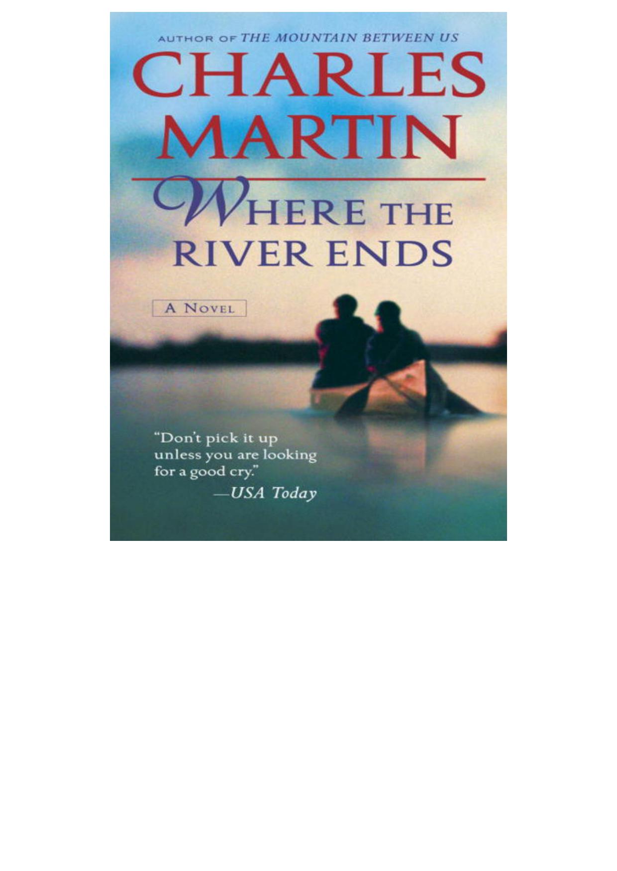 Where the River Ends