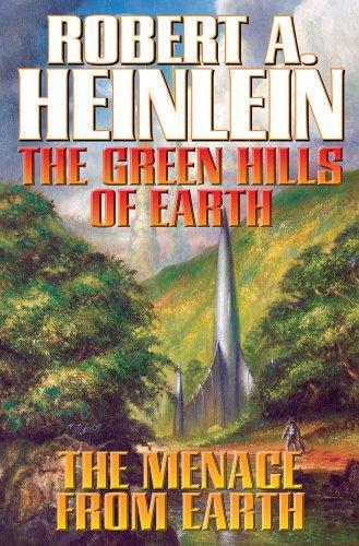 The Green Hills of Earth and the Menace From Earth