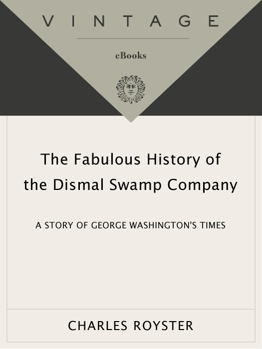 The Fabulous History of the Dismal Swamp Company