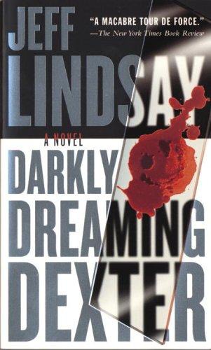 Darkly Dreaming Dexter (Vintage Crime/Black Lizard)
