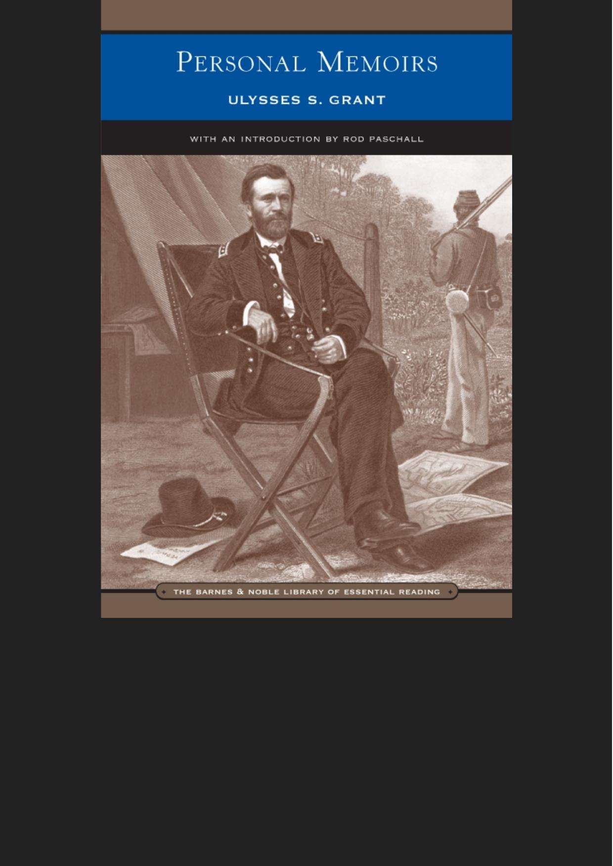 Personal Memoirs of Ulysses S. Grant (The Barnes & Noble Library of Essential Reading Series)