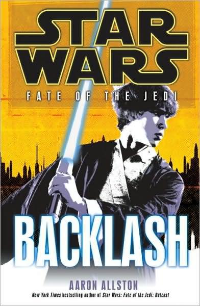 Fate Of the Jedi, Backlash (2010)