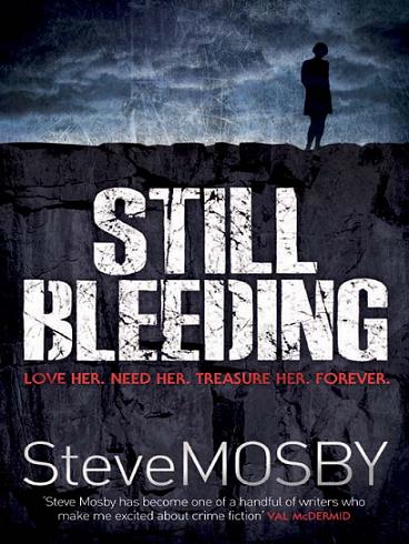 Still Bleeding (2009)
