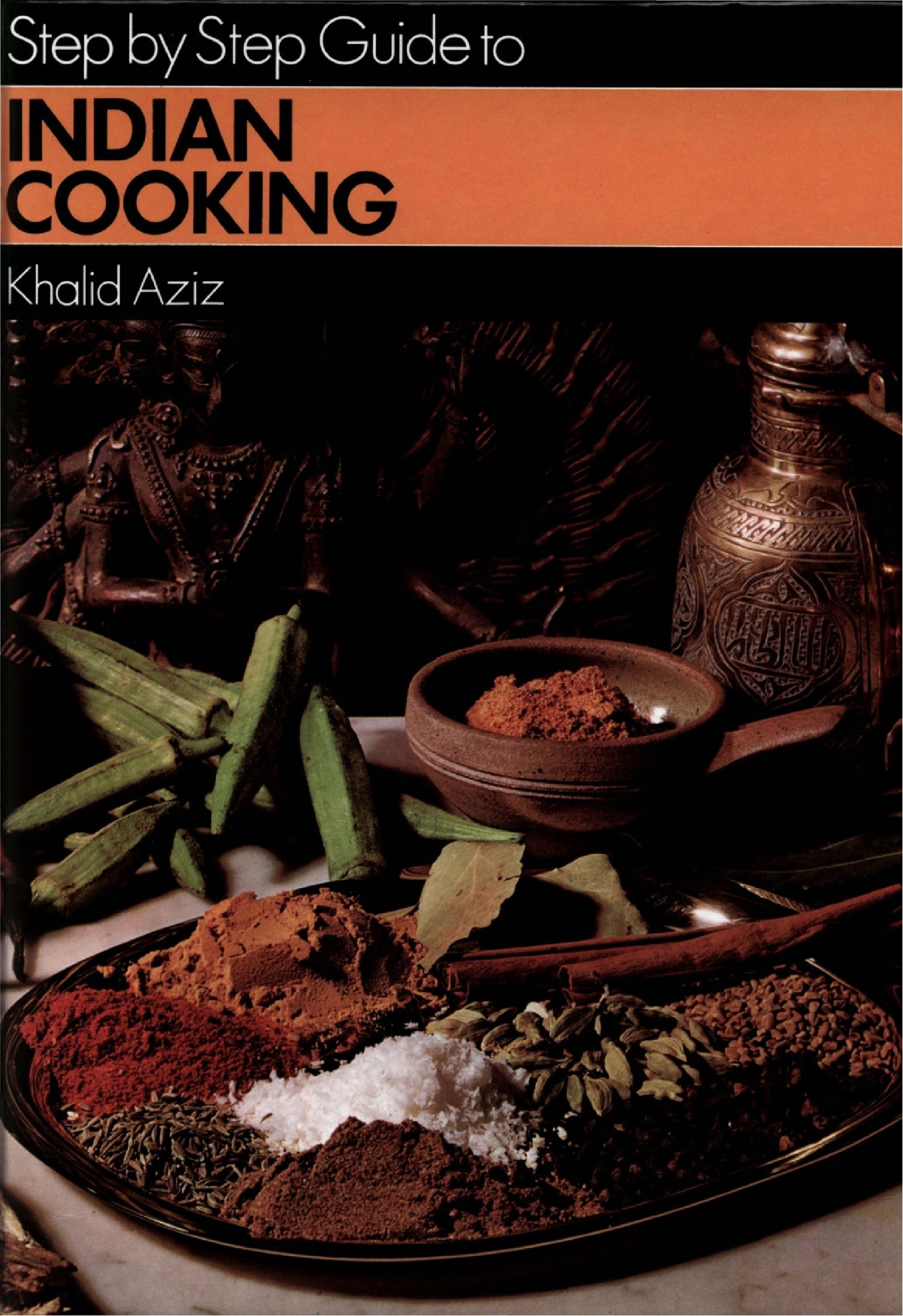 Step by step guide to Indian cooking