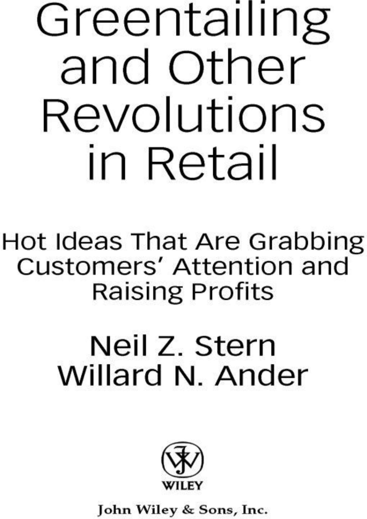 Greentailing and Other Revolutions in Retail