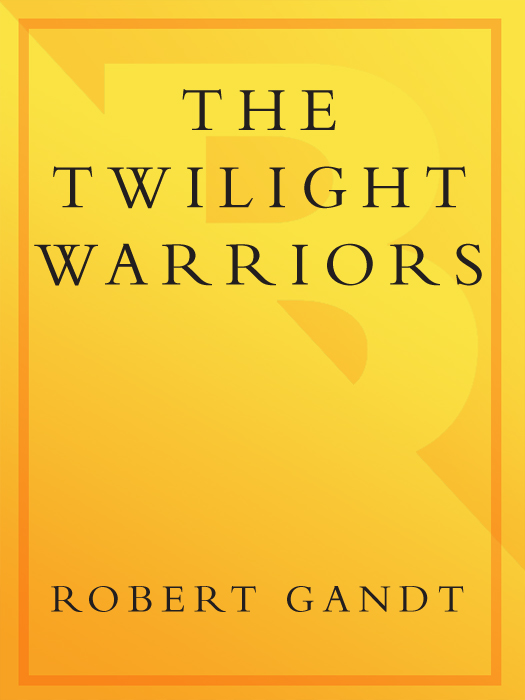 The Twilight Warriors