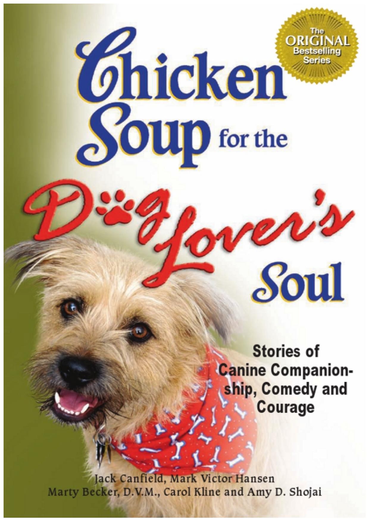 Chicken Soup for the Dog Lover's Soul