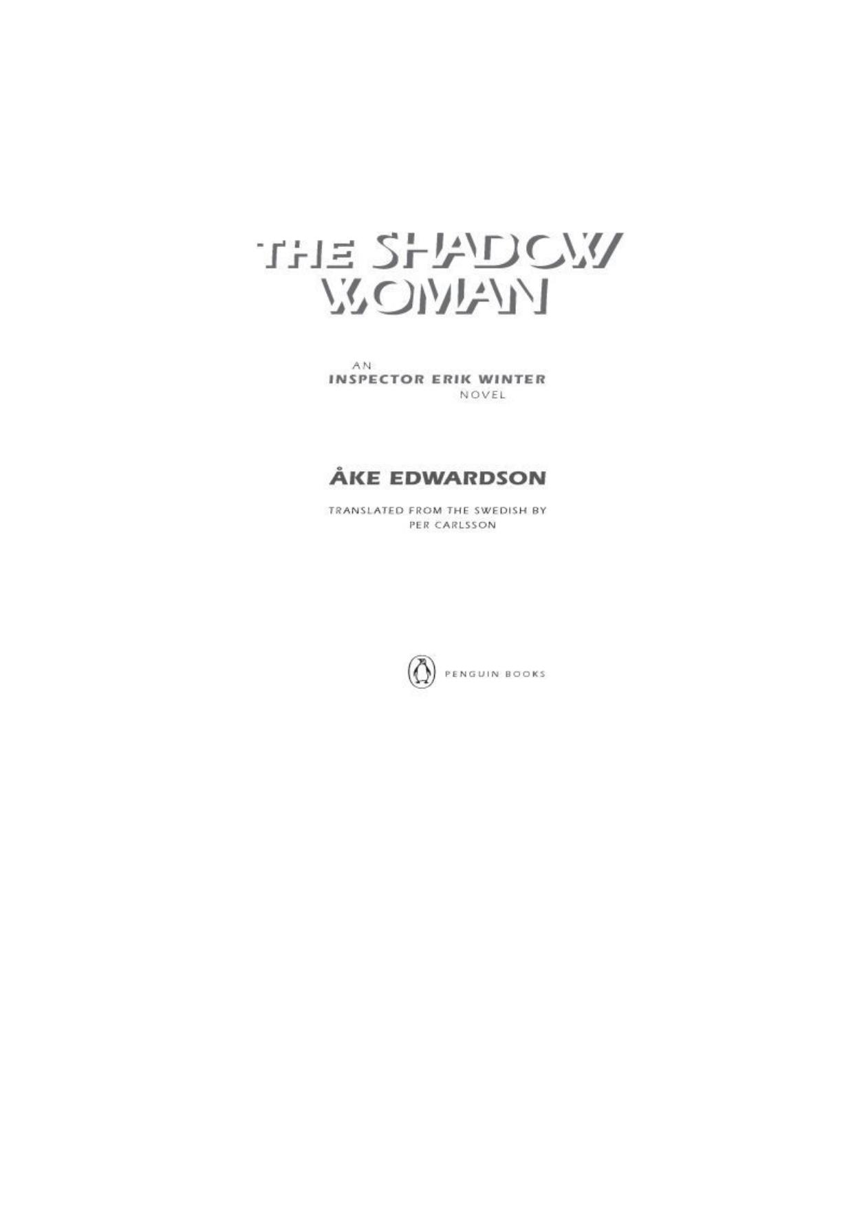 the Shadow Woman a Chief Inspector Erik (2010)
