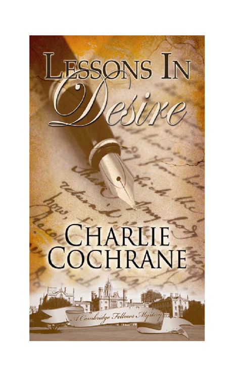 Lessons in Desire: Cambridge Fellows Mysteries Book 2