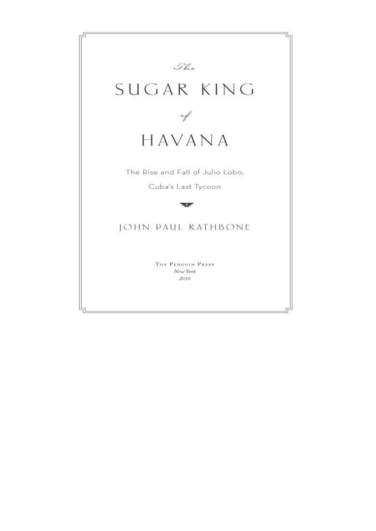 The Sugar King of Havana