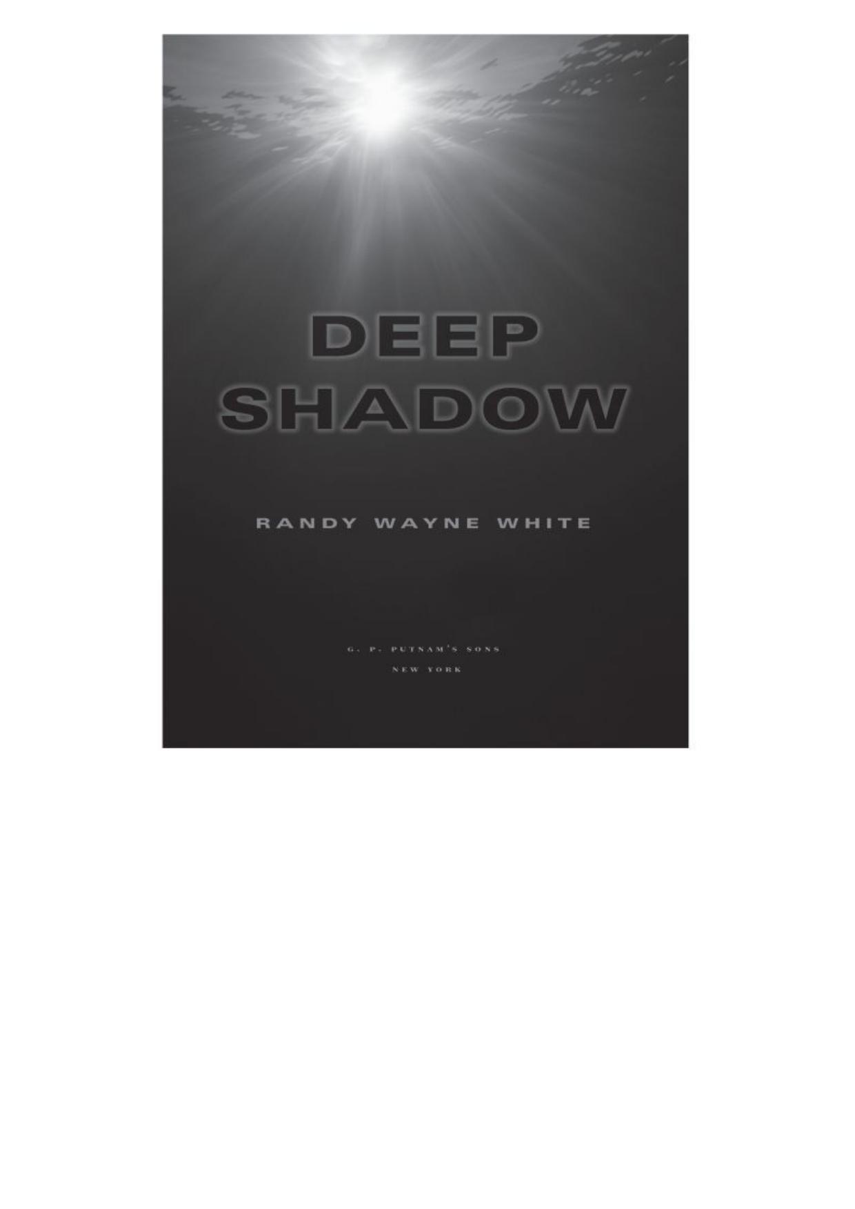 Deep Shadow (2010)