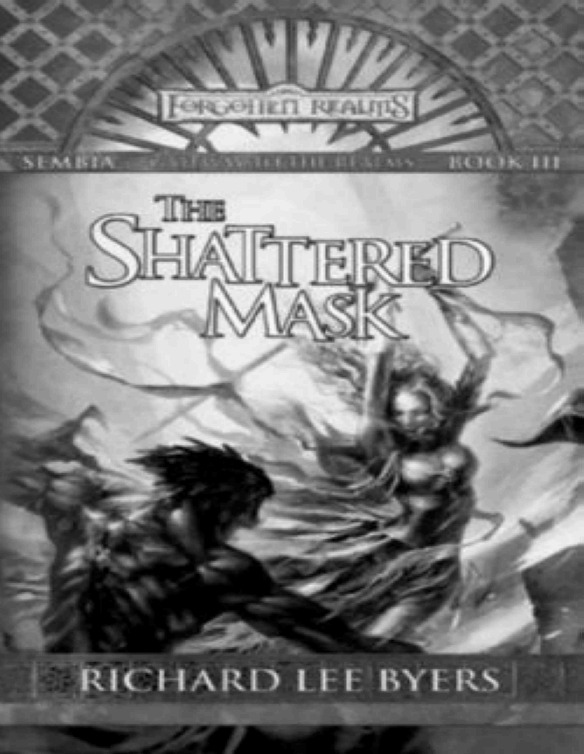 Sembia 03 - The Shattered Mask