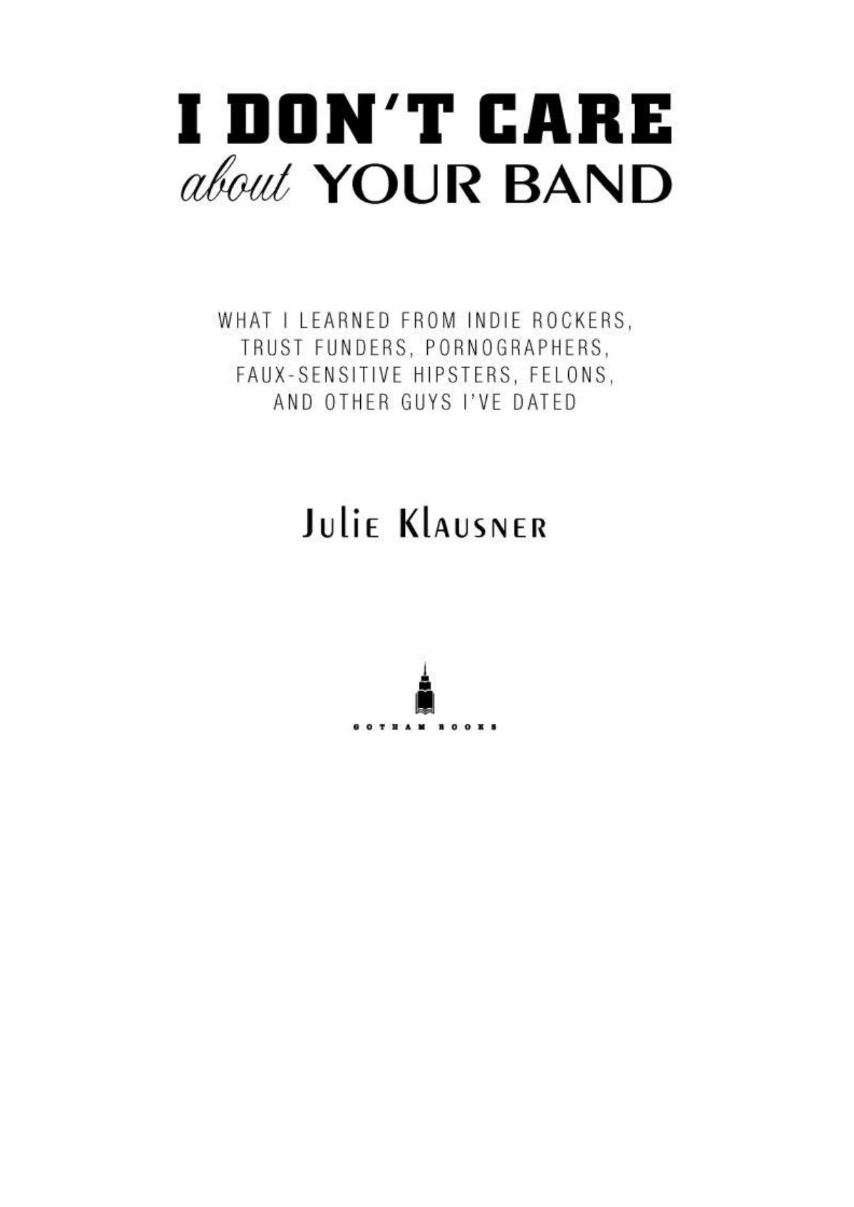 I Don't Care About Your Band