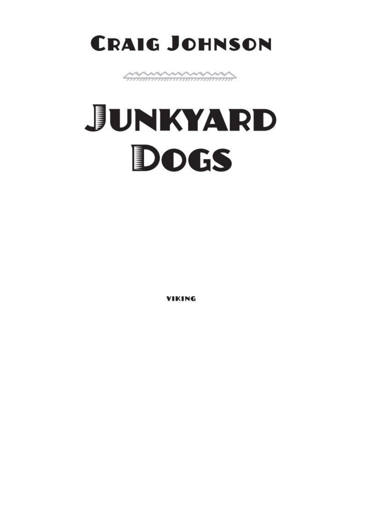 Junkyard Dogs