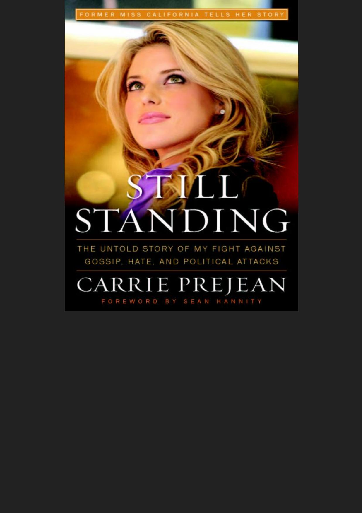 Still Standing: The Untold Story of My Fight Against Gossip, Hate, and Political Attacks