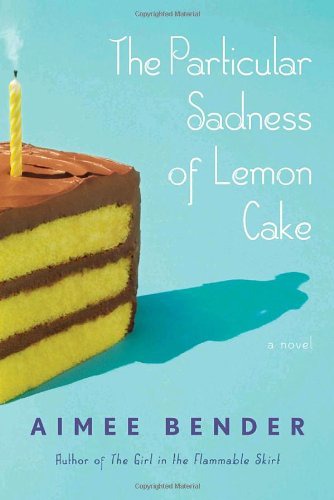 the Particular Sadness Of Lemon Cake (2010)