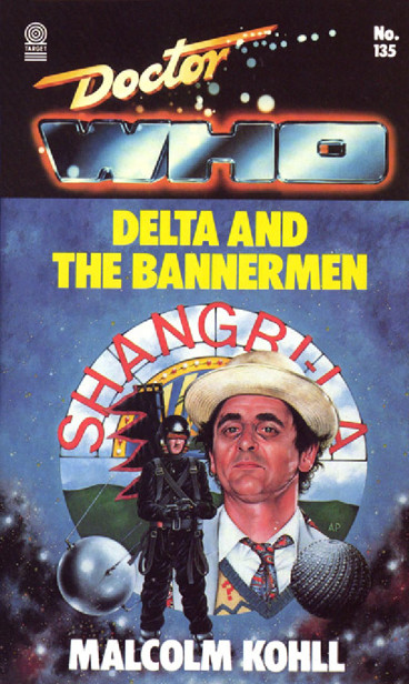 Doctor Who - Delta and the Bannermen