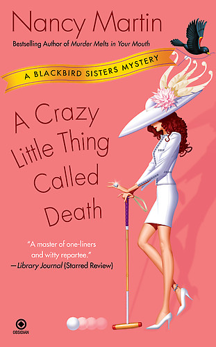 Blackbird 06 - A Crazy Little Thing Called Death