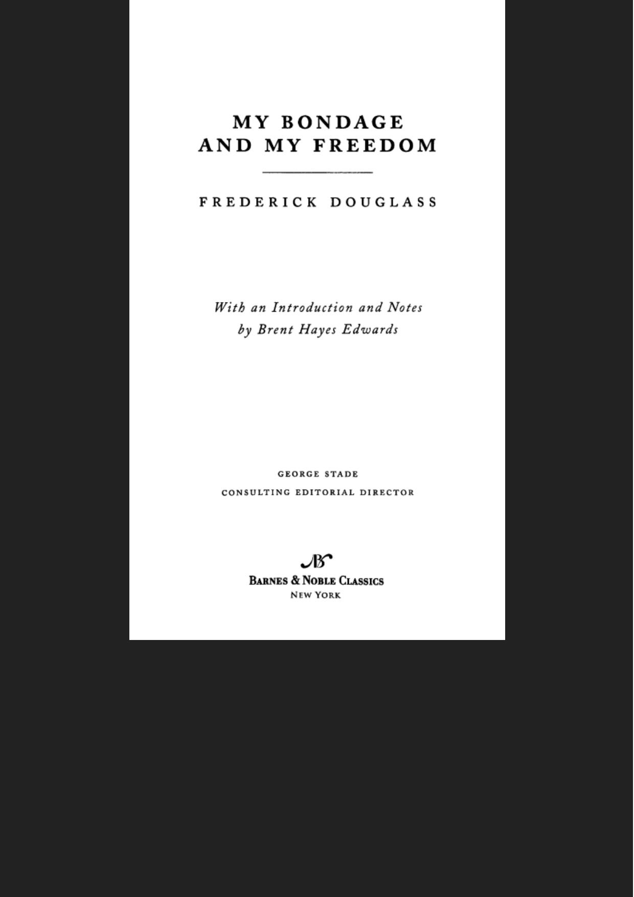 My Bondage and My Freedom (Barnes & Noble Classics Series)
