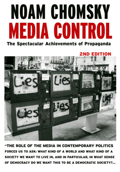 Media Control, Second Edition: The Spectacular Achievements of Propaganda