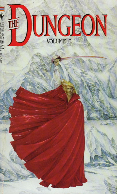 Philip José Farmer's The Dungeon 06] - The Final Battle