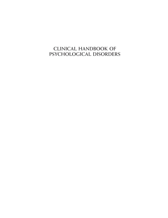 Clinical Handbook of Psychological Disorders~A Step-by-Step Treatment Manual, 4e [2008]