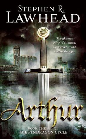 Pendragon Cycle 3 - Arthur