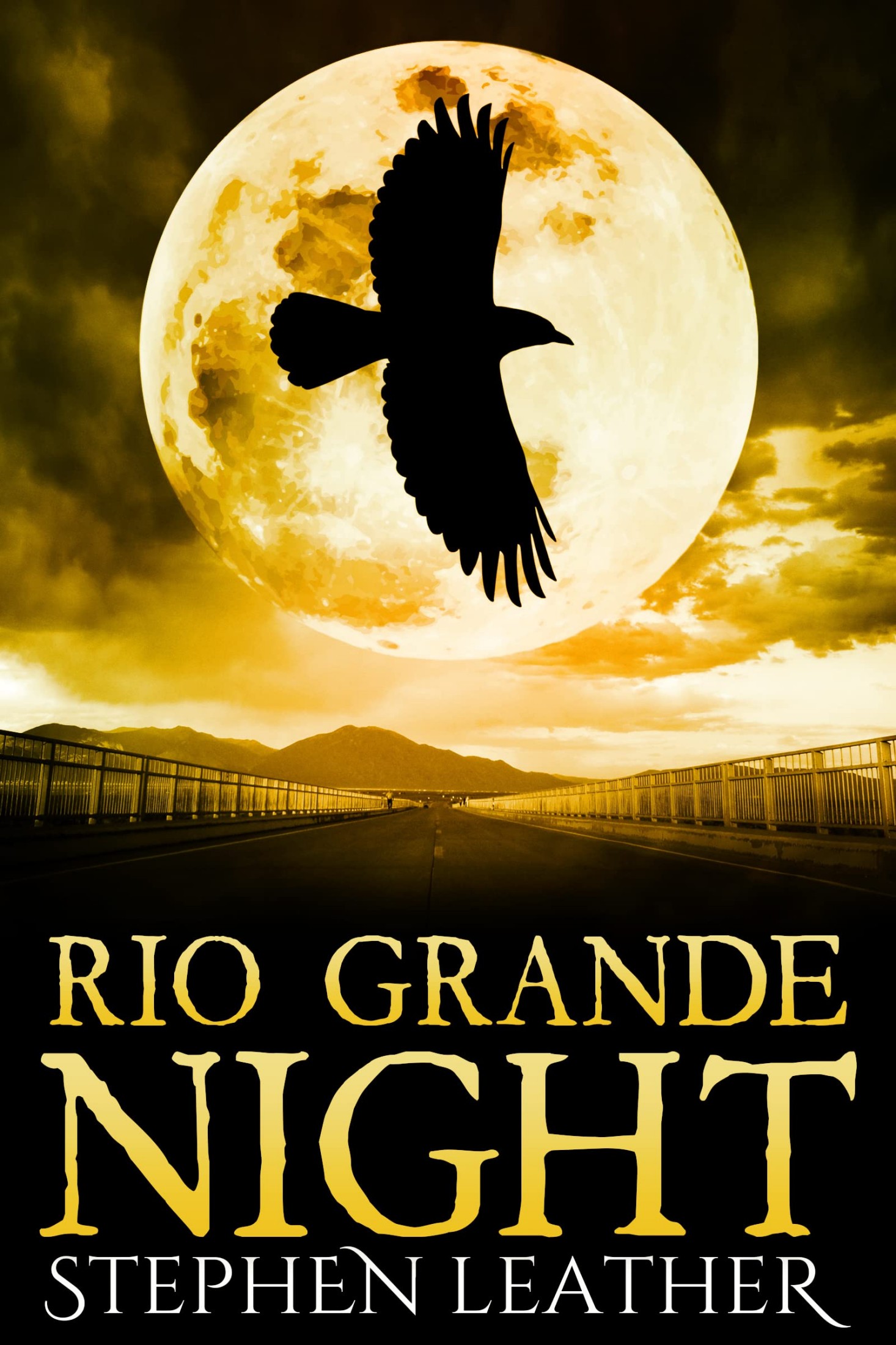 Rio Grande Night: The 11th Jack Nightingale Supernatural Thriller