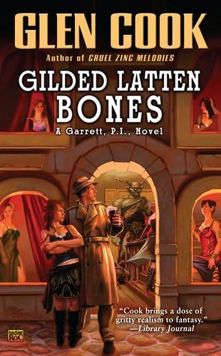 Gilded Latten Bones (a Garrett, Pi) (2010)