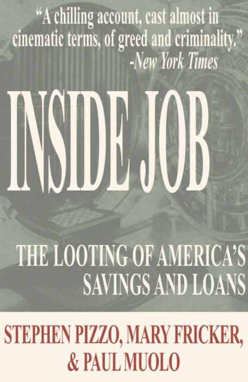 Inside Job: The Looting of America's Savings and Loans