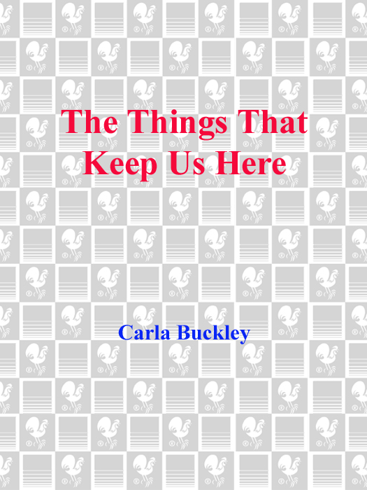 the Things That Keep Us Here (2010)