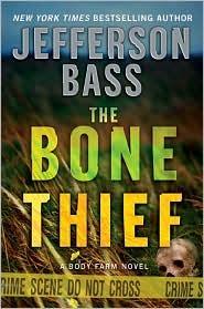 the Bone Thief (2010)