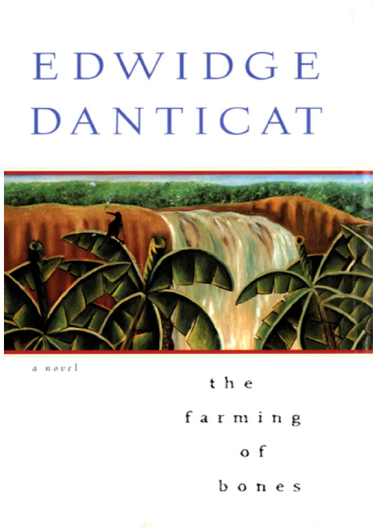 The Farming of Bones