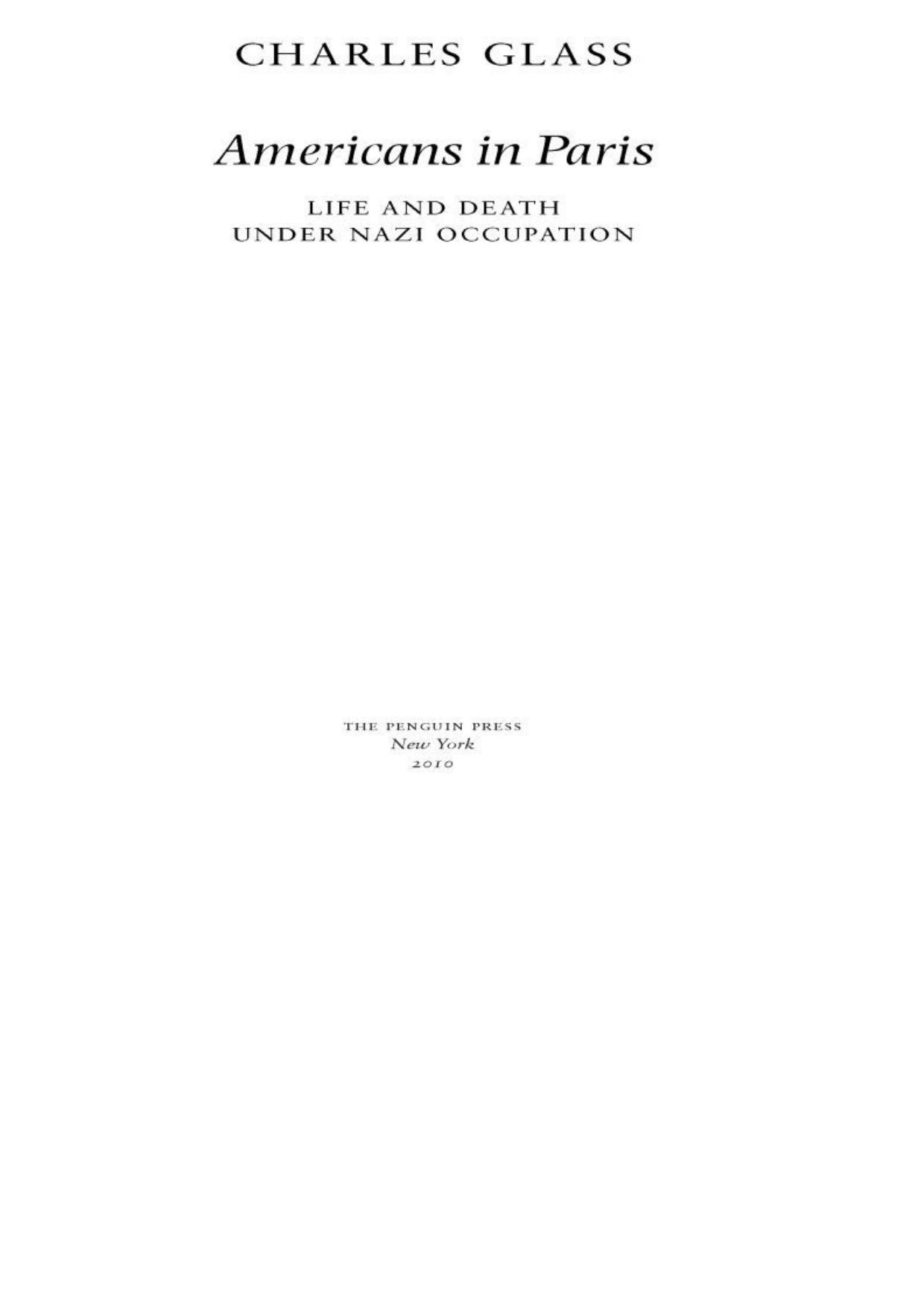 Americans in Paris: Life & Death Under Nazi Occupation