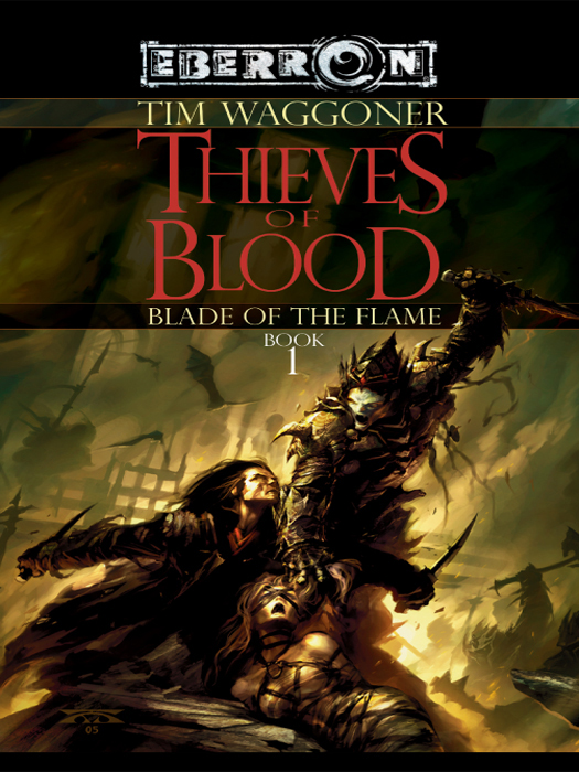 The Thieves of Blood: Blade of the Flame - Book 1