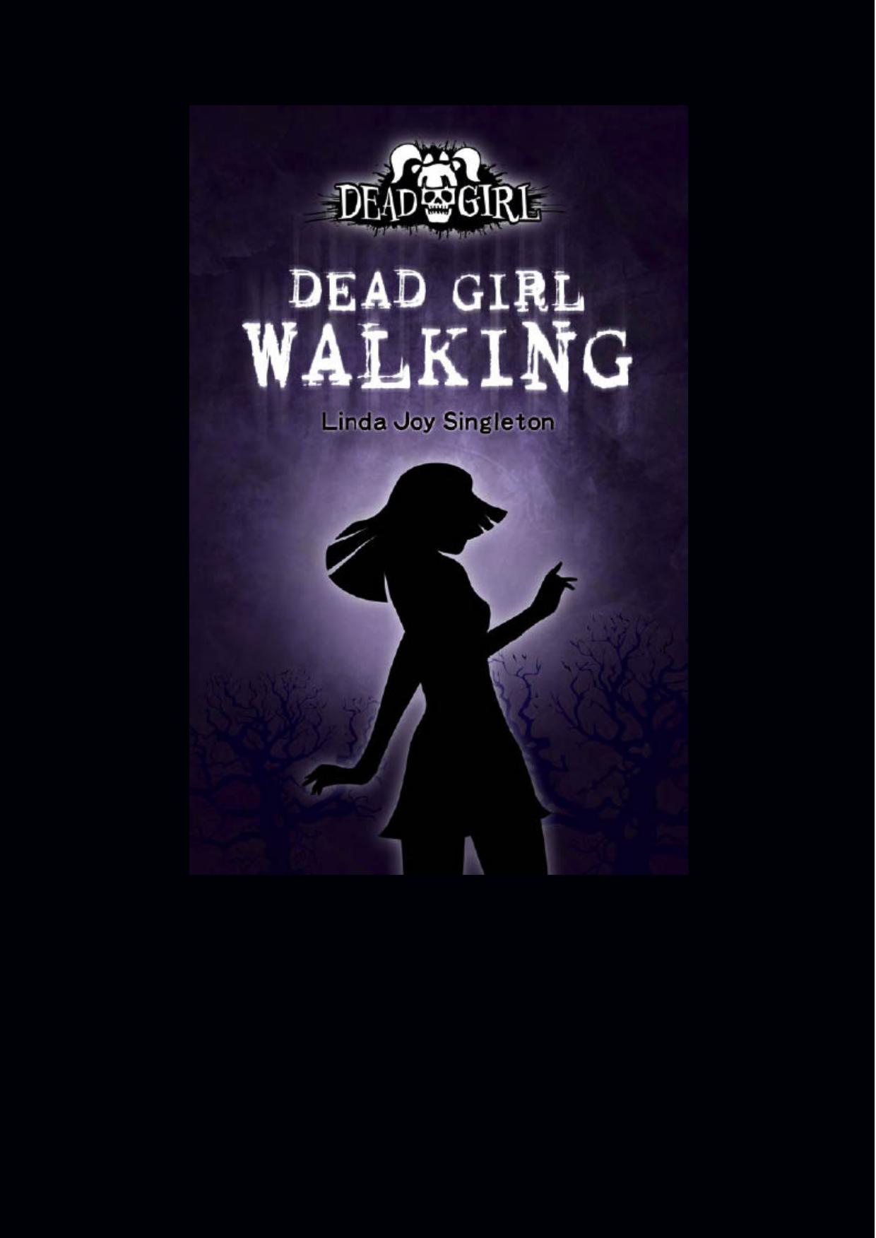 Dead Girl Walking