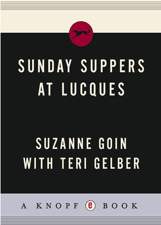 Sunday Suppers at Lucques