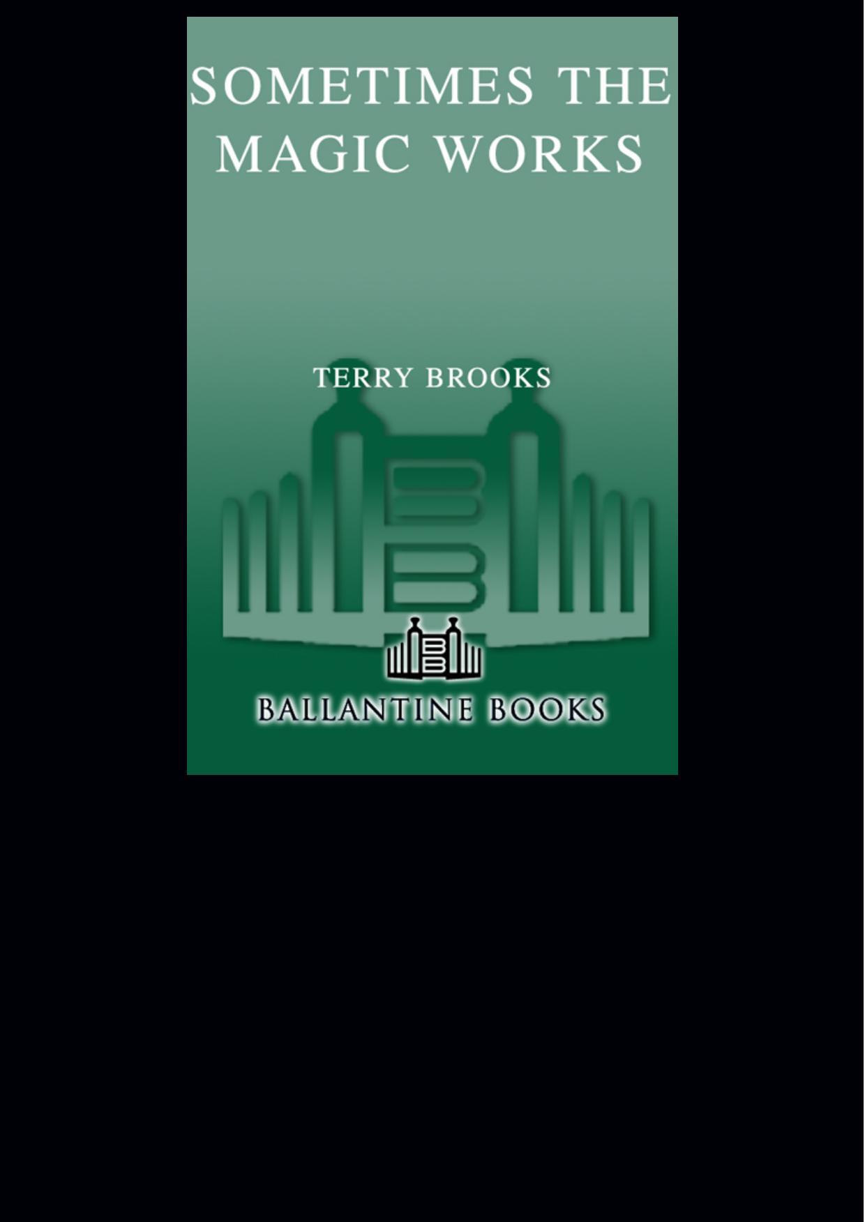 Sometimes the Magic Works