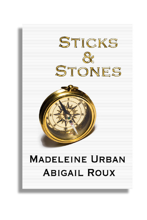 Sticks & Stones