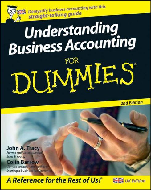 Understanding Business Accounting For Dummies, 2nd Edition