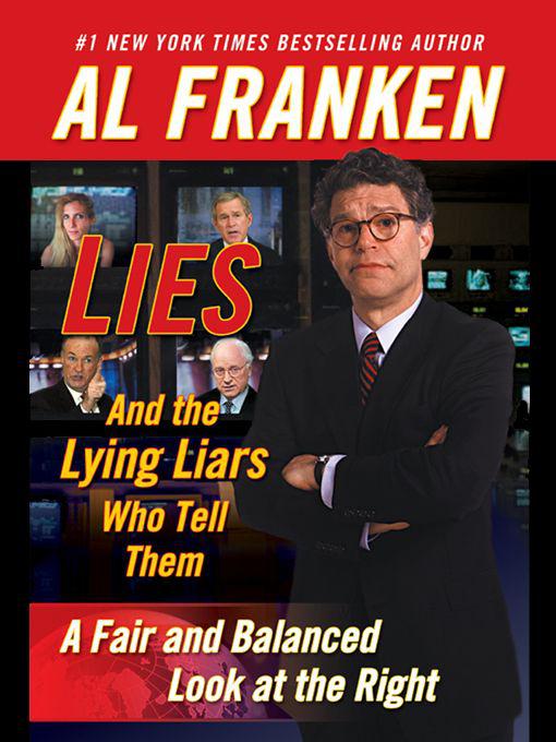 LIES: A Fair and Balanced Look at the Right