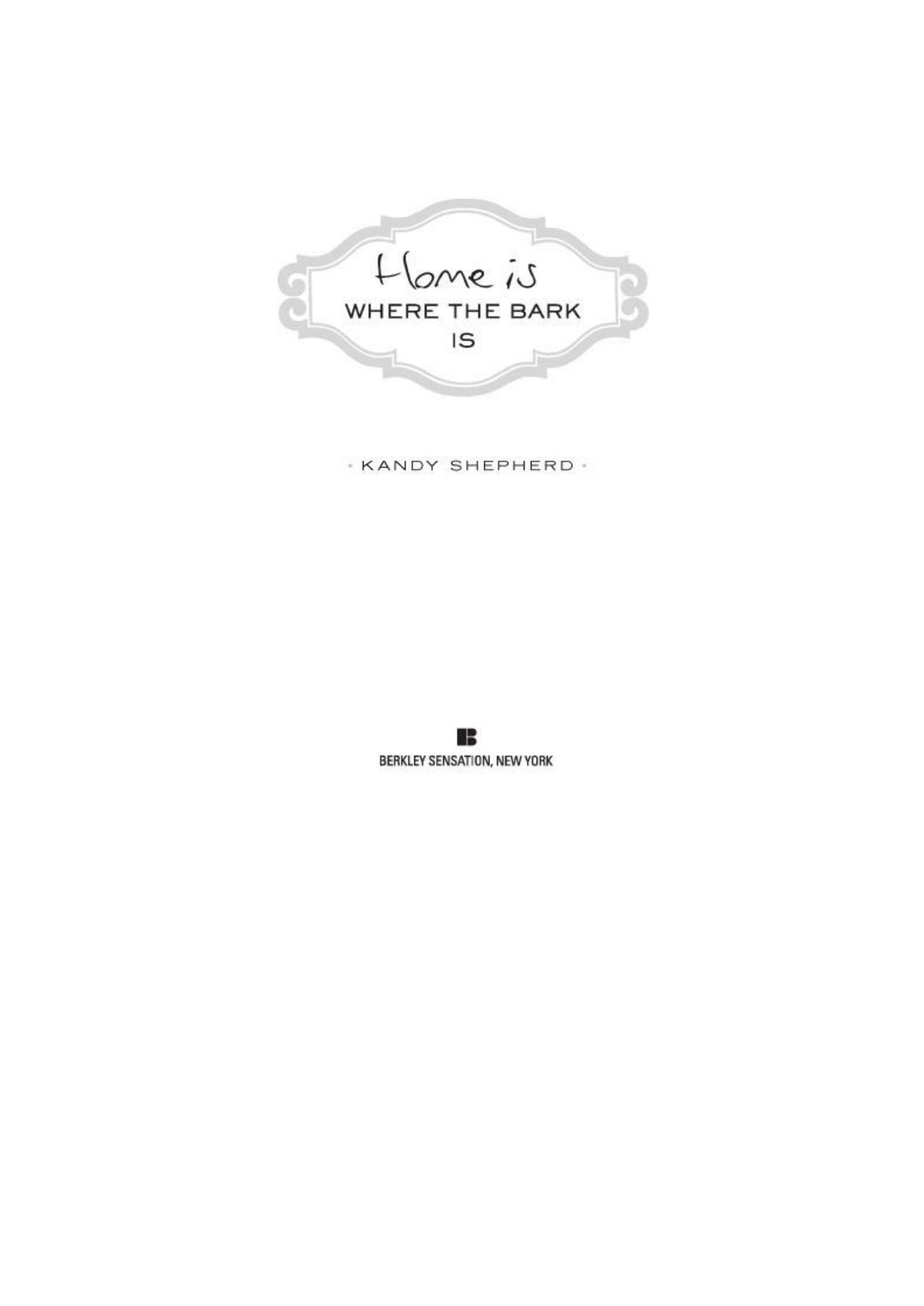 Home Is Where the Bark Is (2010)