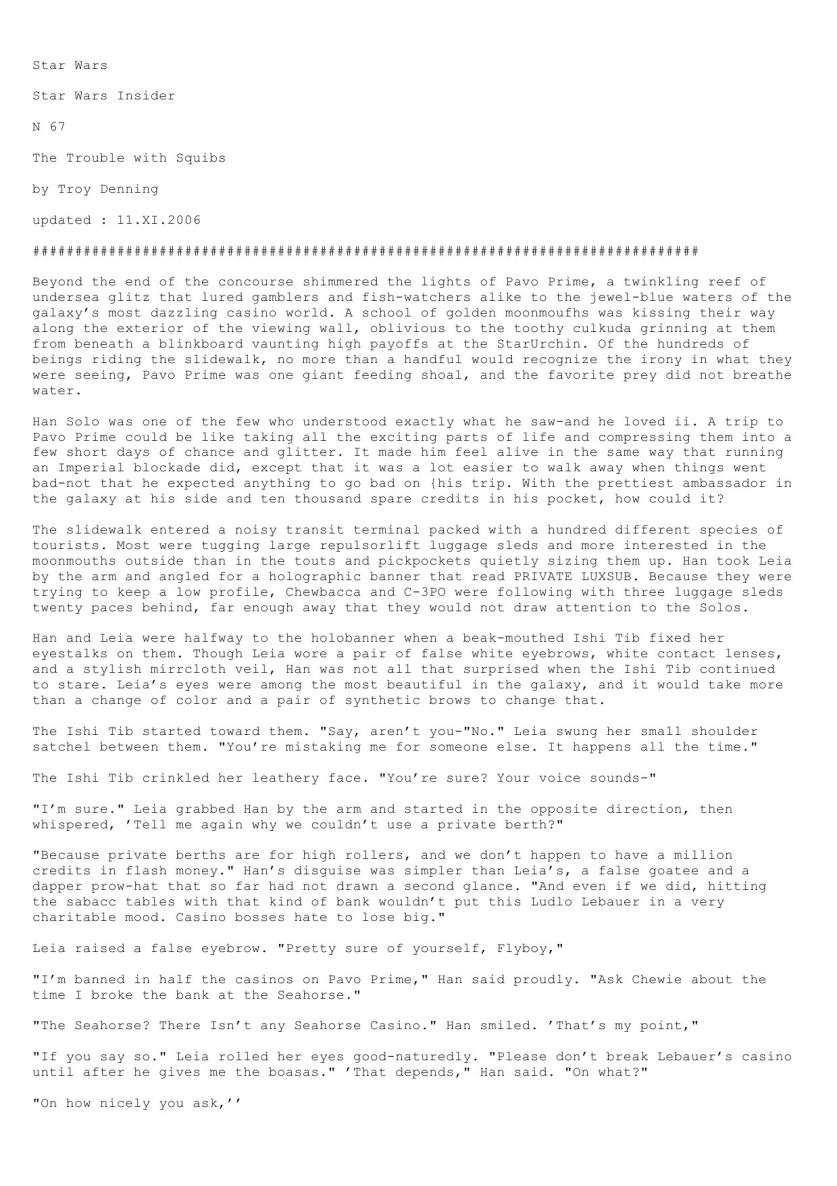 The Trouble & Squibs (by Troy Denning)