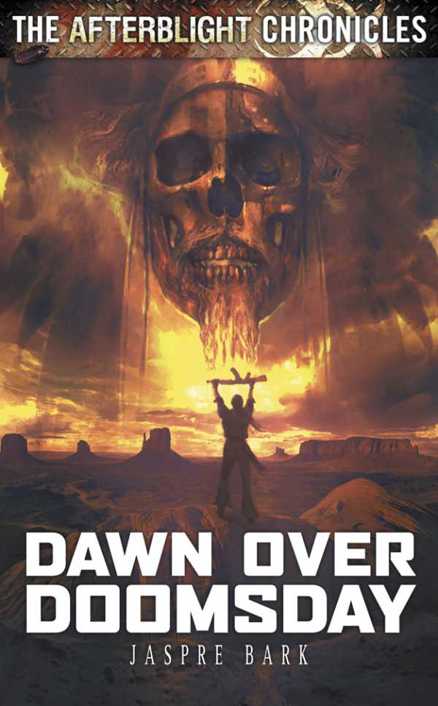 Afterblight Chronicles 4 : Dawn Over Doomsday