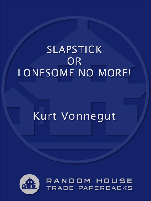 Slapstick or Lonesome No More!