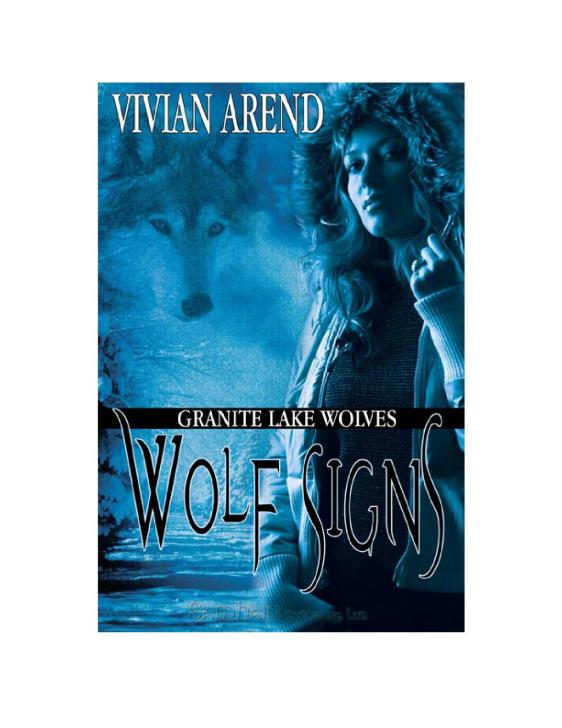 Wolf Signs: Granite Lake Wolves, Book 1